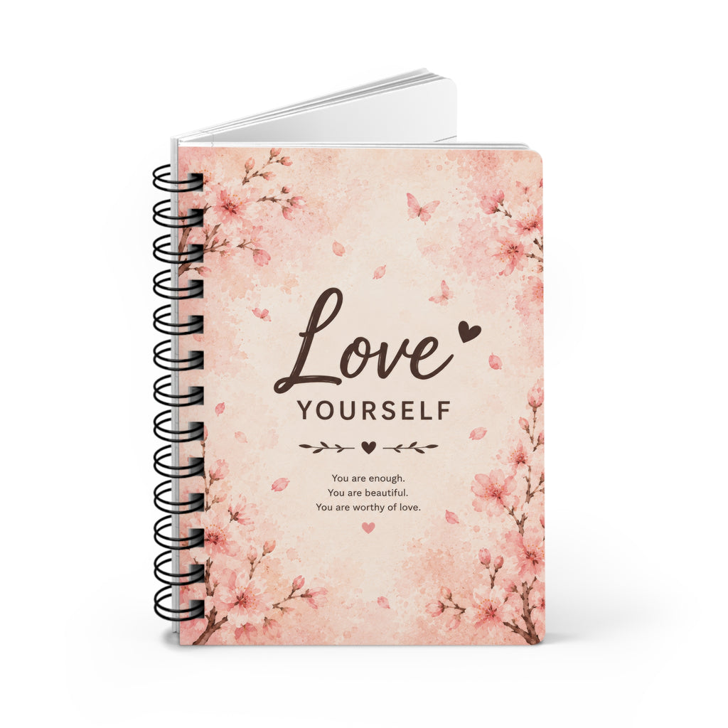 Love Yourself Spiral Journal — Floral Self‑Care Notebook