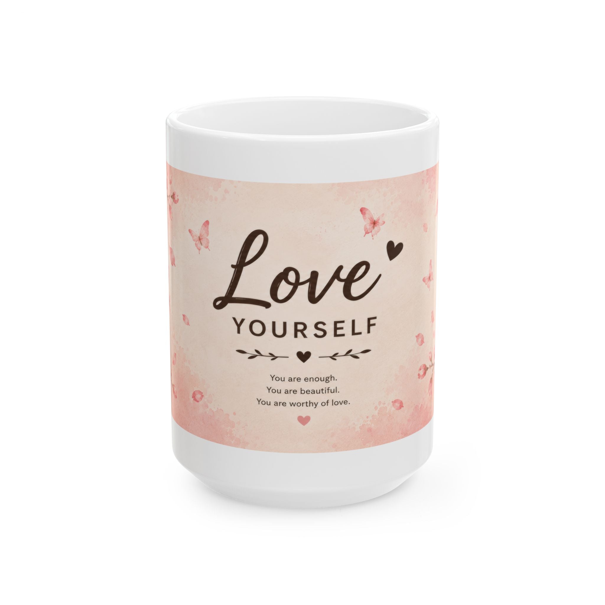 Love Yourself Ceramic Mug (11oz, 15oz) | Self Love Coffee Mug | Planet of Thoughts