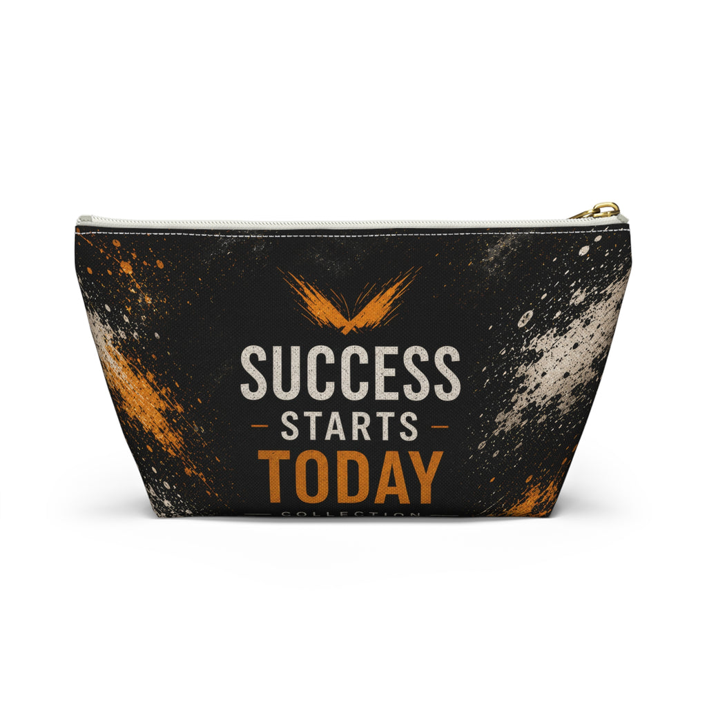Success Starts Today Accessory Pouch — Motivational T-Bottom Pouch