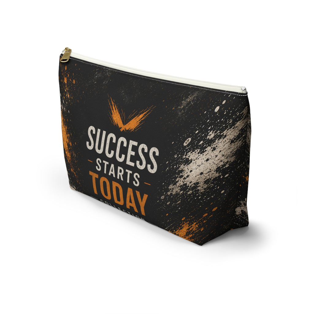 Success Starts Today Accessory Pouch — Motivational T-Bottom Pouch