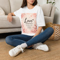 Love Yourself T-Shirt — Pink Floral Self-Love Tee