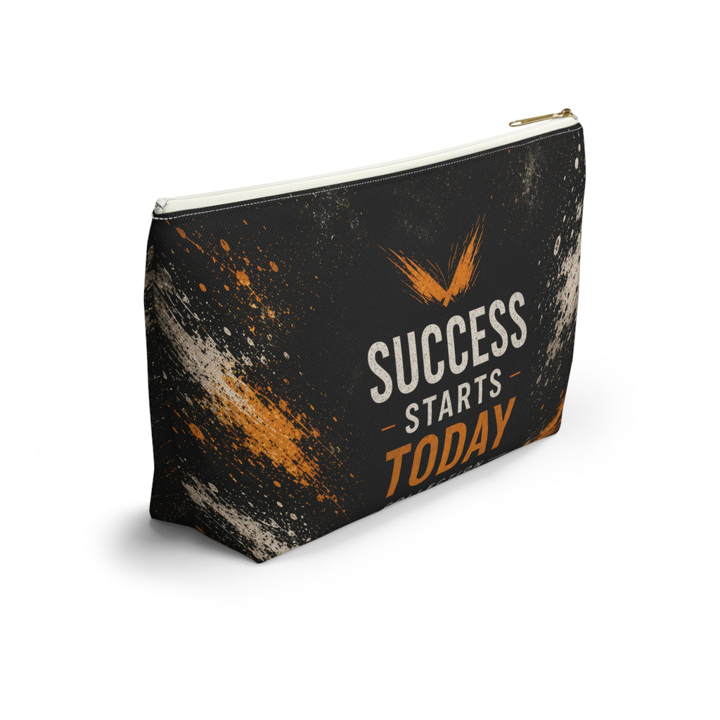 Success Starts Today Accessory Pouch — Motivational T-Bottom Pouch