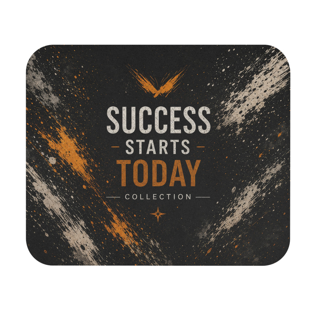 “Success Starts Today” Mouse Pad — Motivational Desk Mat