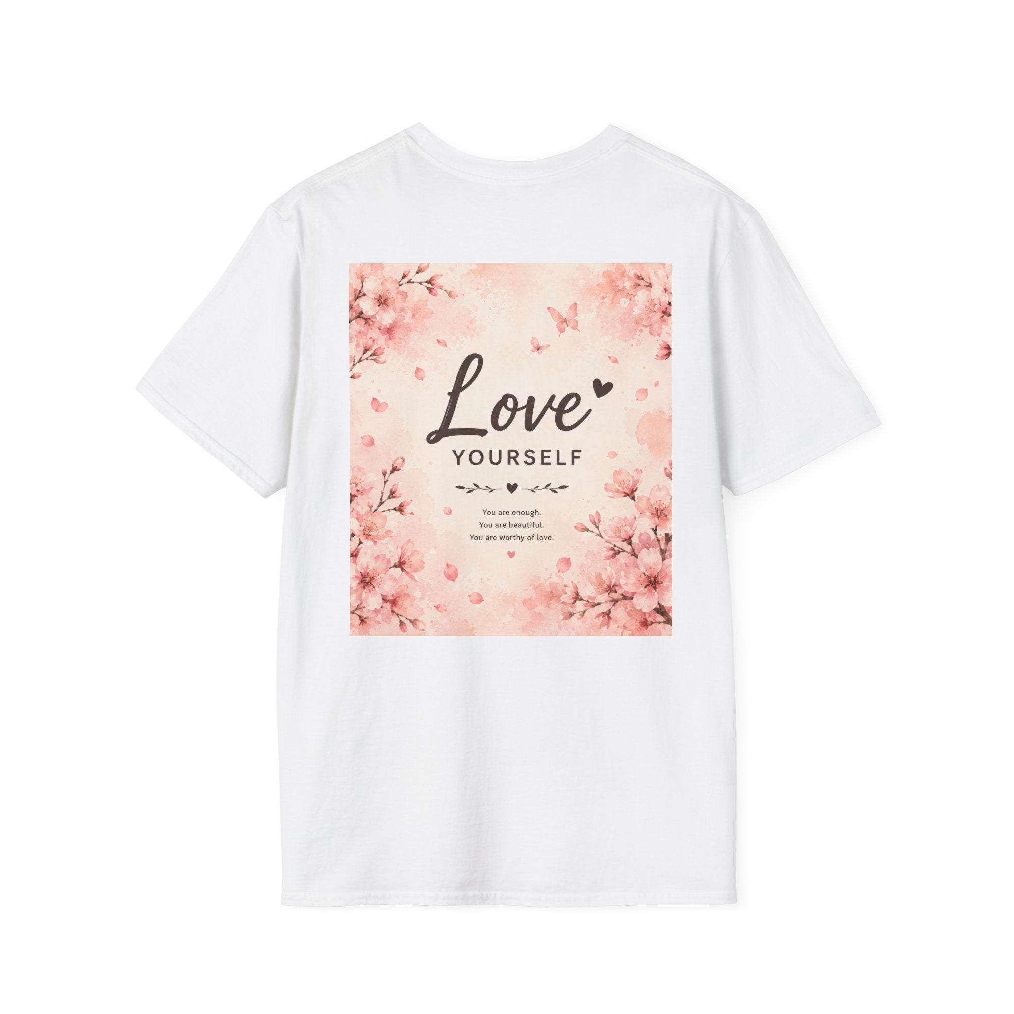 Love Yourself T-Shirt — Pink Floral Self-Love Tee