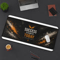 'Success Starts Today' Motivational Desk Mat — Large Gaming/Office Mousepad