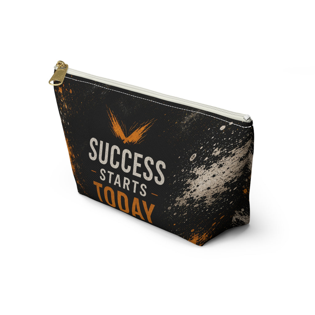 Success Starts Today Accessory Pouch — Motivational T-Bottom Pouch