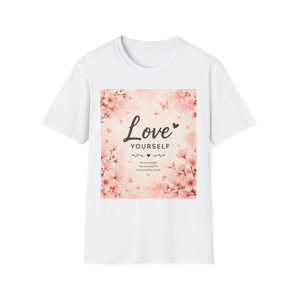 Love Yourself T-Shirt — Pink Floral Self-Love Tee