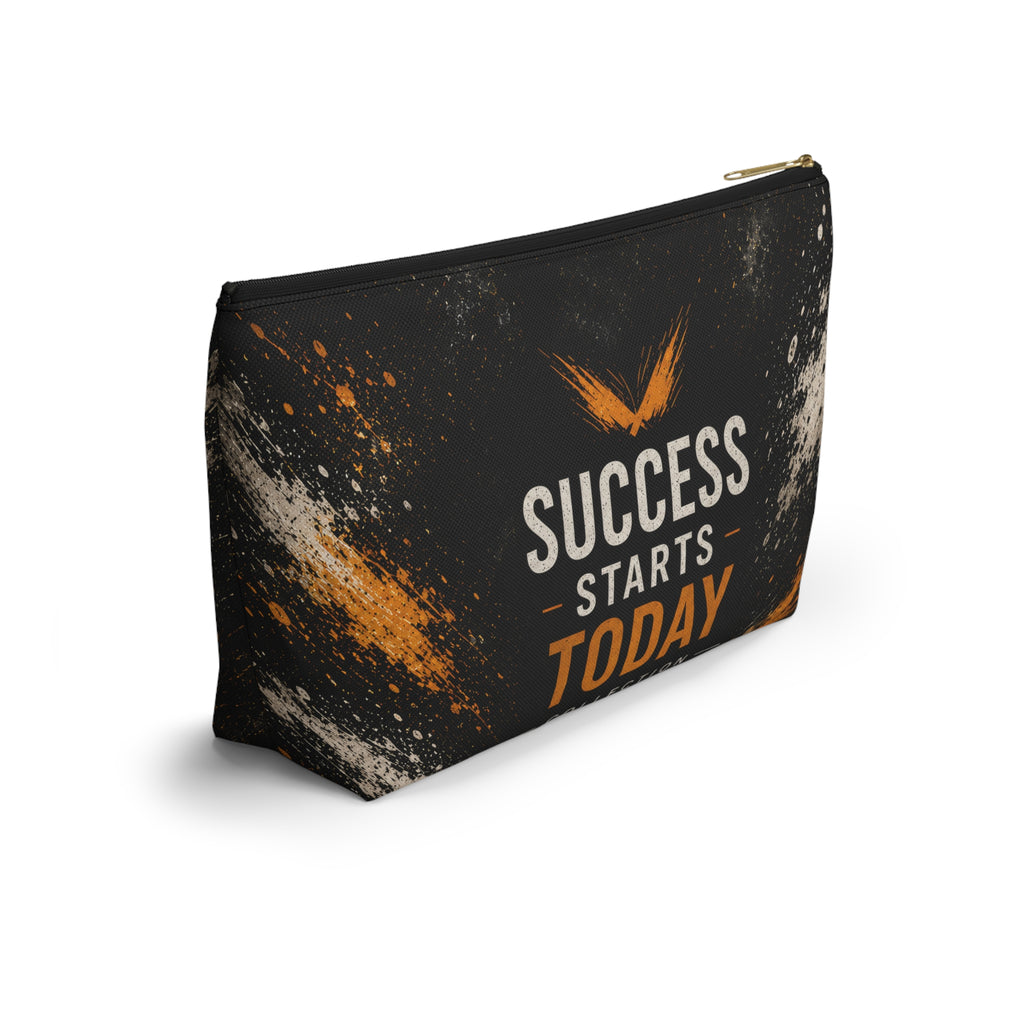 Success Starts Today Accessory Pouch — Motivational T-Bottom Pouch