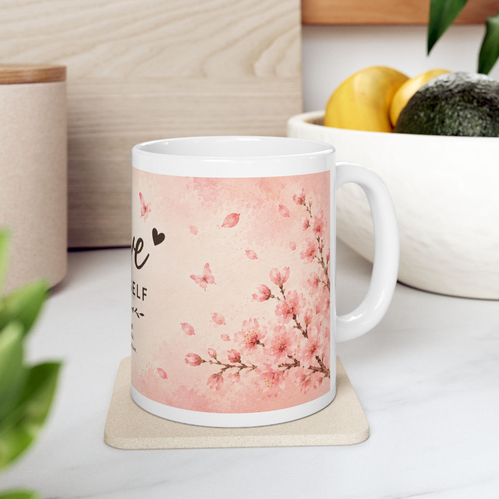 Love Yourself Ceramic Mug (11oz, 15oz) | Self Love Coffee Mug | Planet of Thoughts